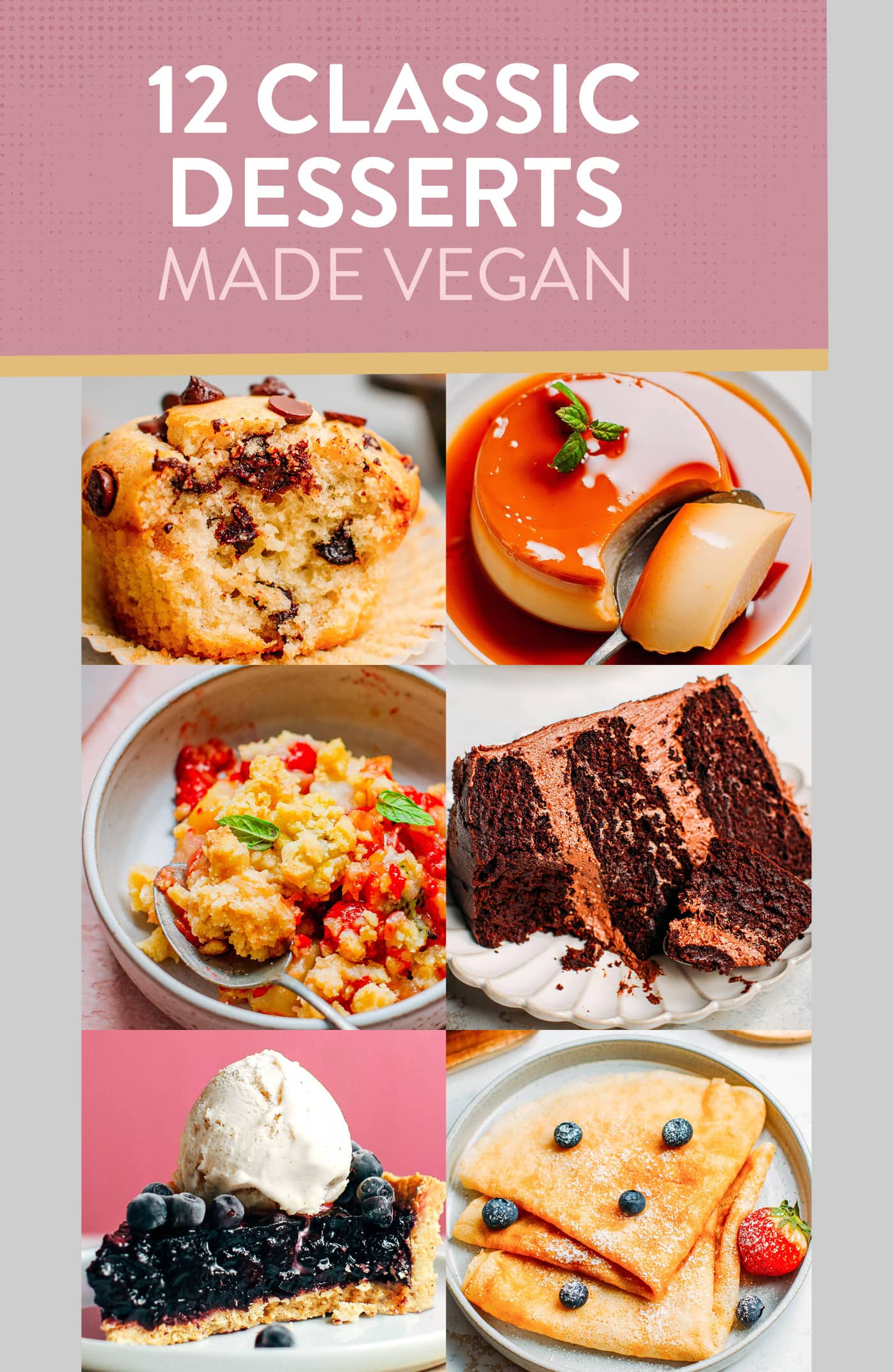 12 Classic Desserts Made Vegan