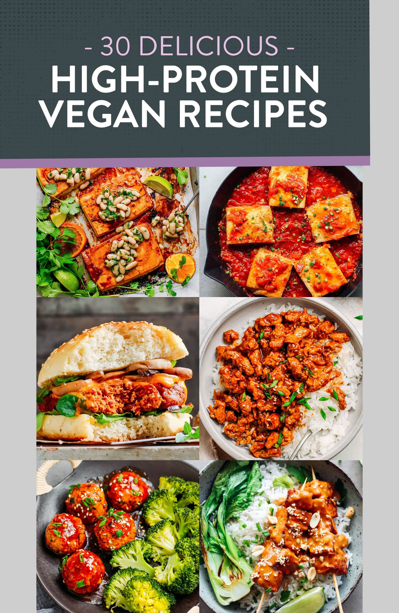30 Delicious High-Protein Vegan Recipes