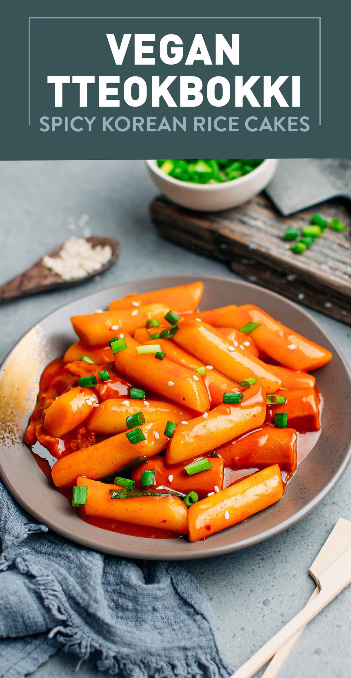 Learn how to make this popular Korean street-food at home! These rice cakes are served in a rich and spicy sauce. Vegan and so easy to make! #korean #vegan #recipe #plantbased