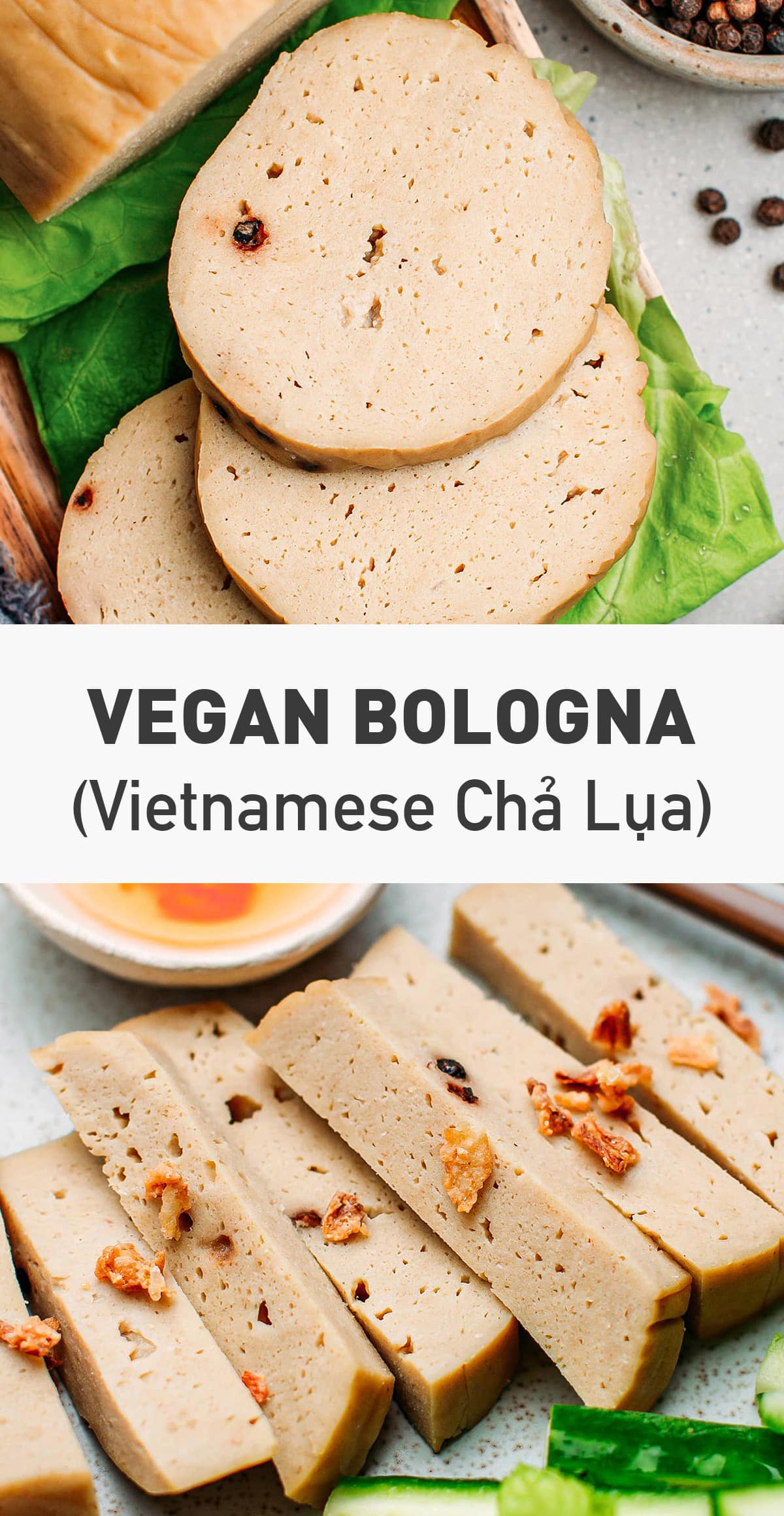 Learn how to make Vietnamese vegan bologna from scratch! This meaty pork roll is prepared with tofu, wheat gluten, and a variety of seasonings. Use it in fresh spring rolls and banh mi, or add it to noodle soups or rice bowls! #bologna #veganmeat #seitan