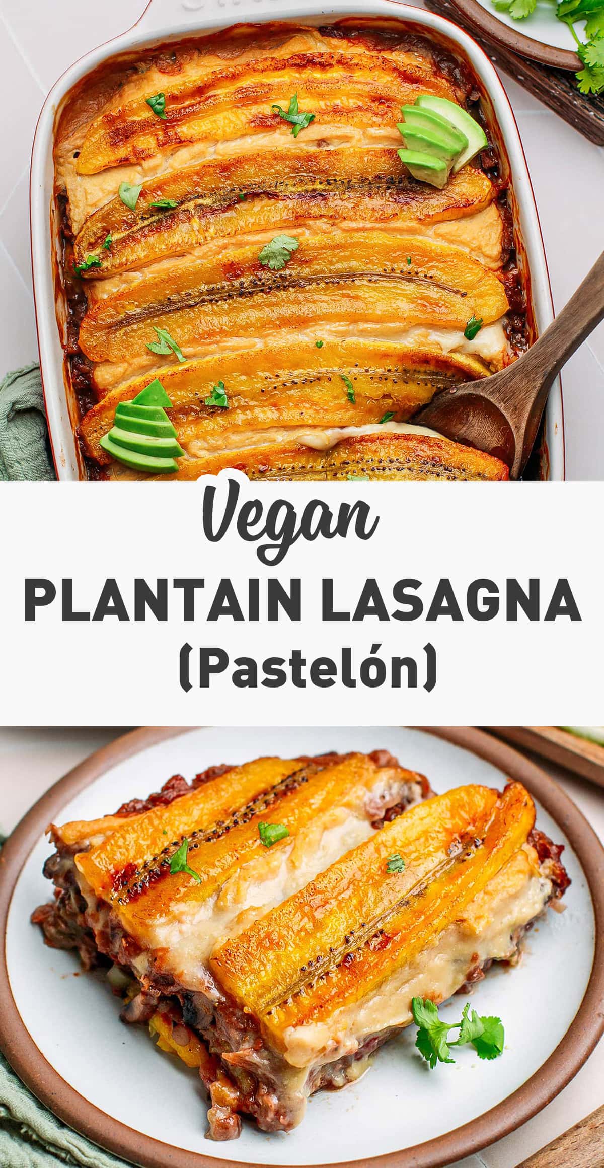 This vegan plantain lasagna, also known as Pastelón, is a Puerto Rican dish with bolognese sauce layered between sweet and tender banana slices! #pastelon #vegan #casseroles